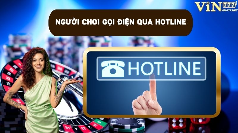 Phương thức liên hệ qua Hotline